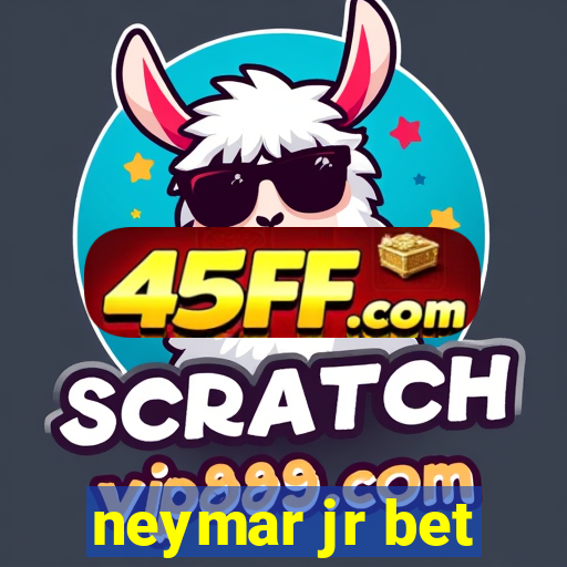 neymar jr bet